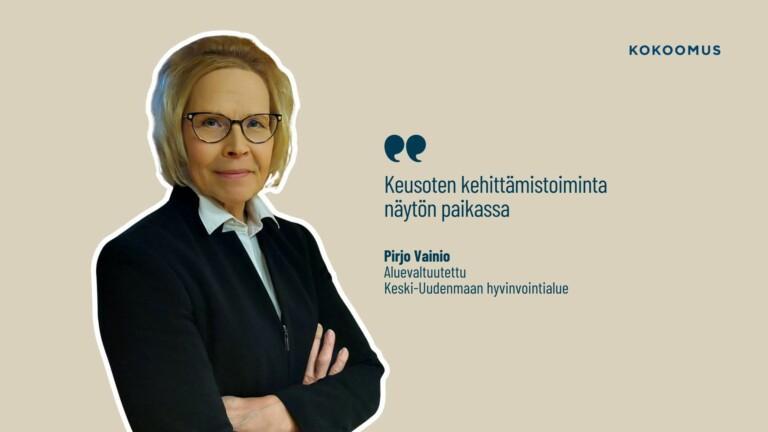 Keusoten kehittämistoiminta näytön paikassa