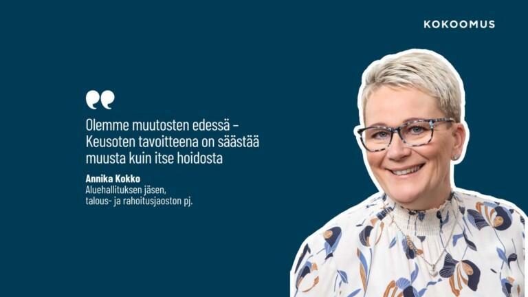 Olemme muutosten edessä – Keusoten tavoitteena on säästää muusta kuin itse hoidosta