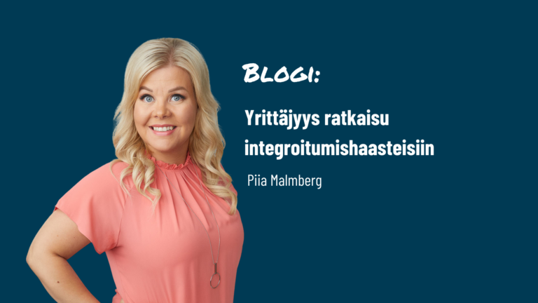 Yrittäjyys ratkaisu integroitumishaasteisiin