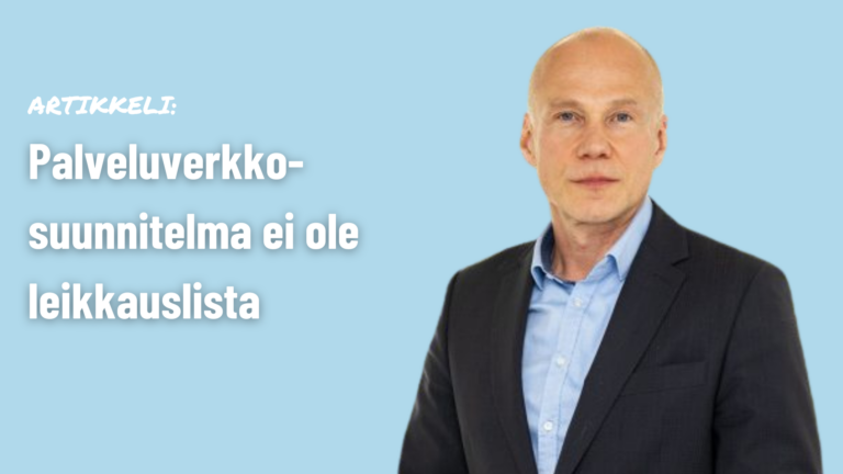 Palveluverkkosuunnitelma ei ole leikkauslista