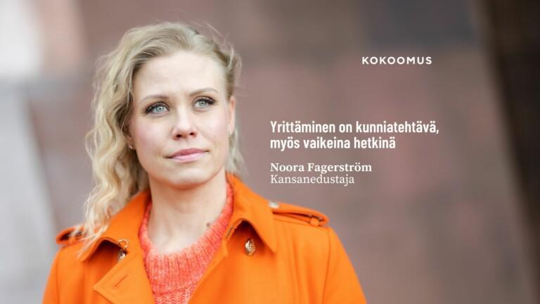Yrittäminen on kunniatehtävä, myös vaikeina hetkinä