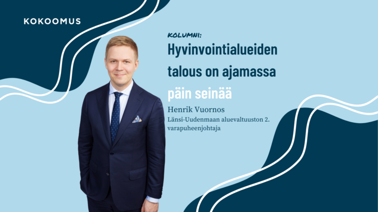 Hyvinvointialueiden talous on ajamassa päin seinää