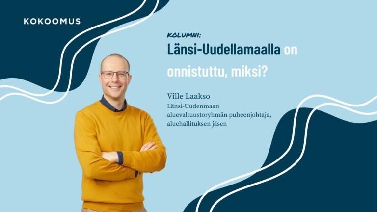 Länsi-Uudellamaalla on onnistuttu, miksi?