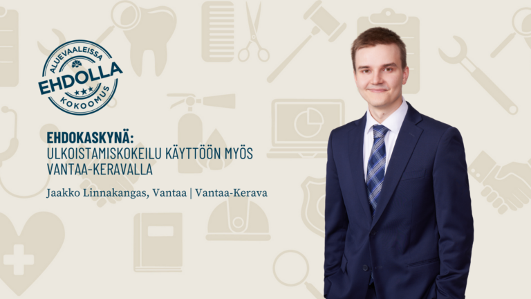 Ehdokaskynä: Ulkoistamiskokeilu käyttöön myös Vantaa-Keravalla