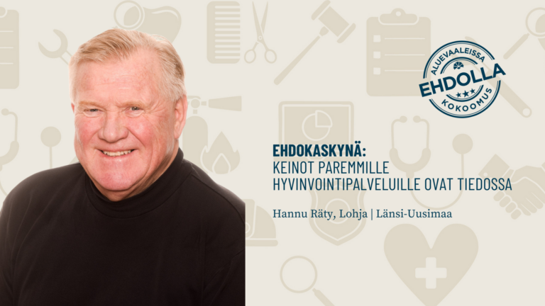 Ehdokaskynä: Keinot paremmille hyvinvointipalveluille ovat tiedossa