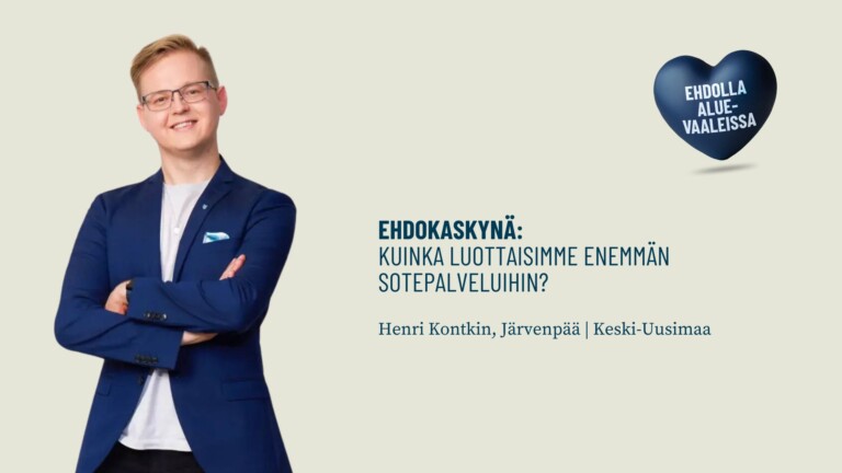 Ehdokaskynä: Kuinka luottaisimme enemmän sotepalveluihin? 