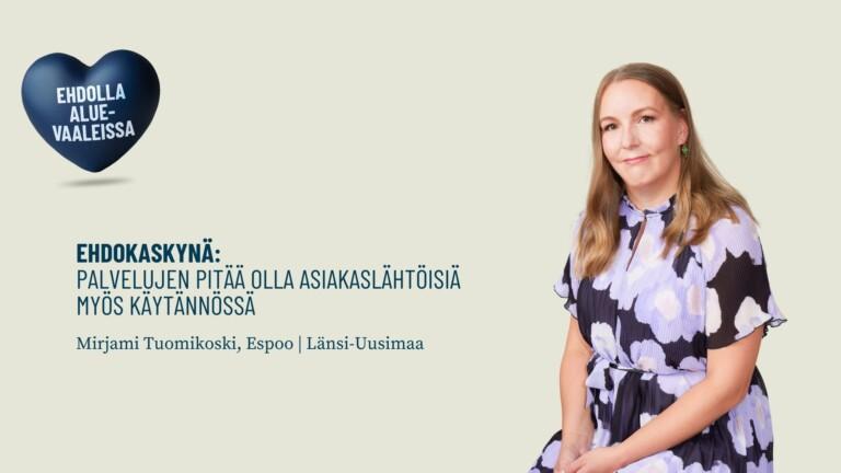 Ehdokaskynä: Palvelujen pitää olla asiakaslähtöisiä myös käytännössä