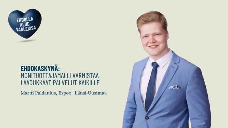 Ehdokaskynä: Monituottajamalli varmistaa laadukkaat palvelut kaikille