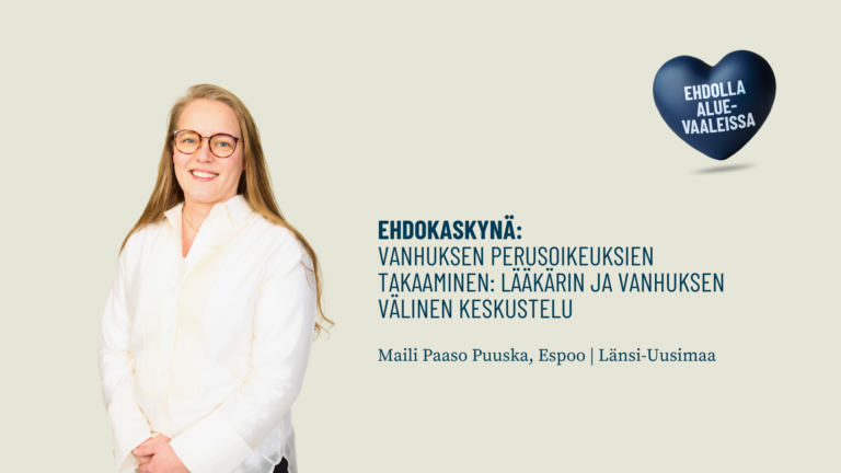 Ehdokaskynä: Vanhuksen perusoikeuksien takaaminen: lääkärin ja vanhuksen välinen keskustelu