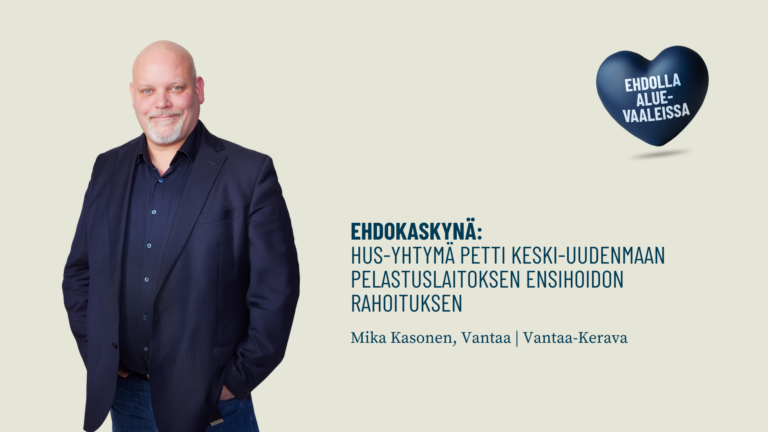 Ehdokaskynä: HUS-yhtymä petti Keski-Uudenmaan pelastuslaitoksen ensihoidon rahoituksen